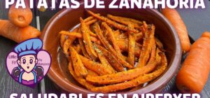 zanahorias fritas al aire